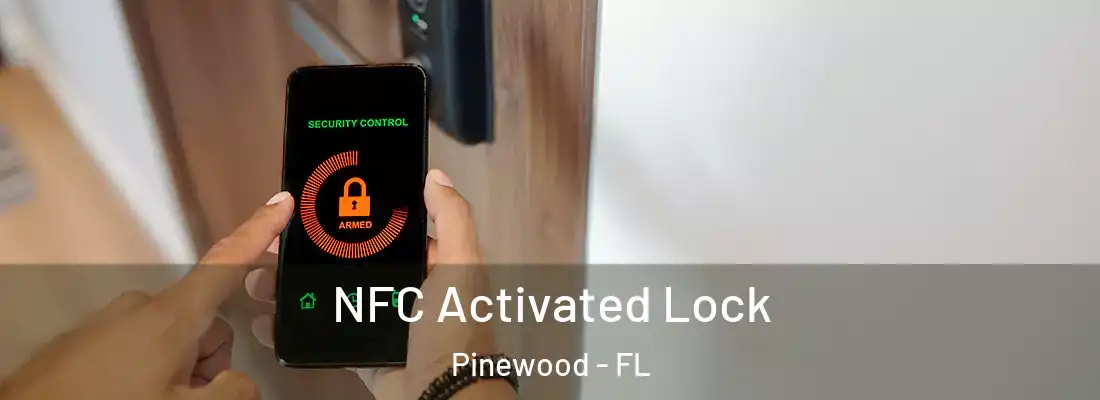  NFC Activated Lock Pinewood - FL